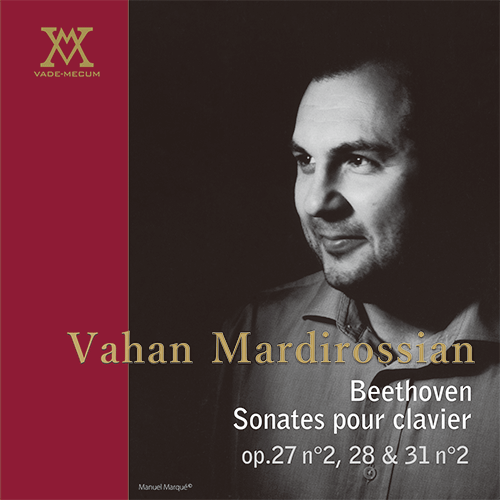 ヴァデメクム ヴァハン・マルディロシアン ベートーヴェン ピアノソナタ 月光 田園 テンペスト VADE-MECUM Vahan Mardirossian Beethoven Sonates pour clavier op.27 no2, 28 & 31 no2