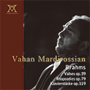 VADE-MECUM ヴァデメクム ヘンデル 組曲第１巻第３番・第５番・第７番／組曲第２巻第１番／シャコンヌ ヴァハン・マルディロシアン（ピアノ） Händel: Suites de pièces pour clavier nos 3, 5 & 7 (1720) - Sonata  -  Chaconne Vahan Mardirossian, piano